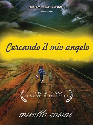cover image of Cercando il mio angelo